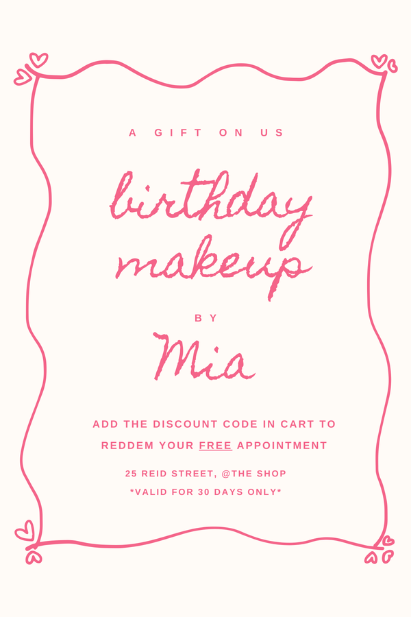 Complimentary Birthday Makeup Appointment with Mia